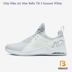 Giày Nike Air Max Bella TR 3 Summit White | Sự Chuyển Động Ổn Định