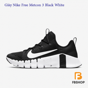 Giày Nike Free Metcon 3 Black White | Sức Mạnh Ổn Định và Linh Hoạt