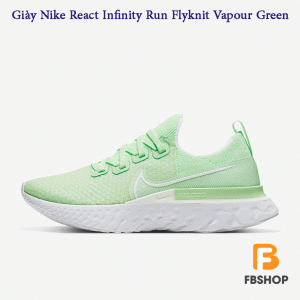 Giày Nike React Infinity Run Flyknit Vapour Green | Đáng Thử Nghiệm