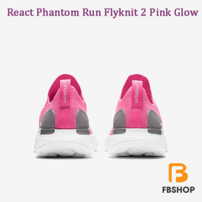 Giày Nike React Phantom Run Flyknit 2 Pink Glow