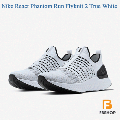 Giày Nike React Phantom Run Flyknit 2 True White