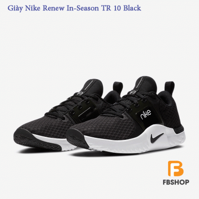 Giày Nike Renew In-Season TR 10 Black