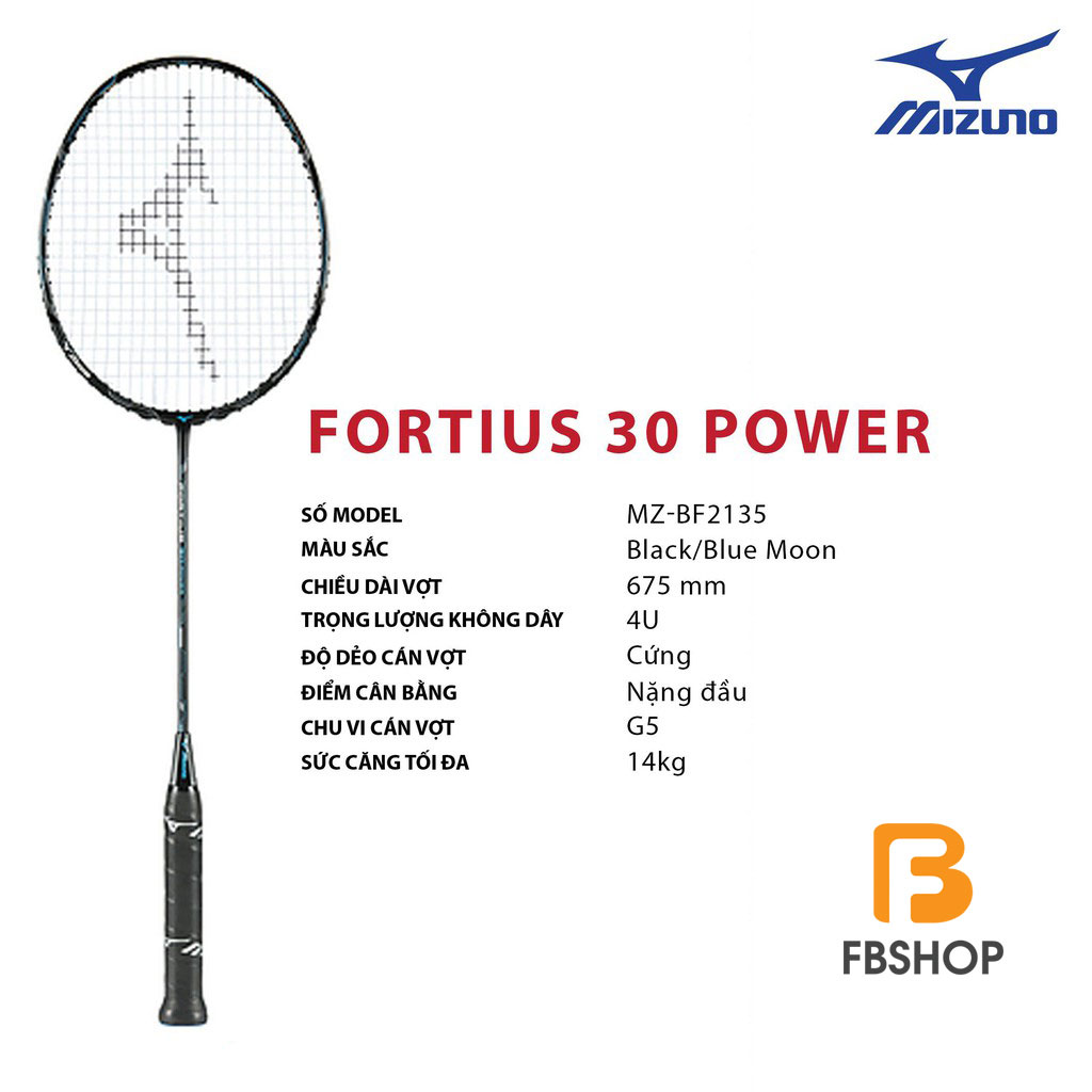 Mizuno Fortius 30 Power thuộc dạng vợt thiên công