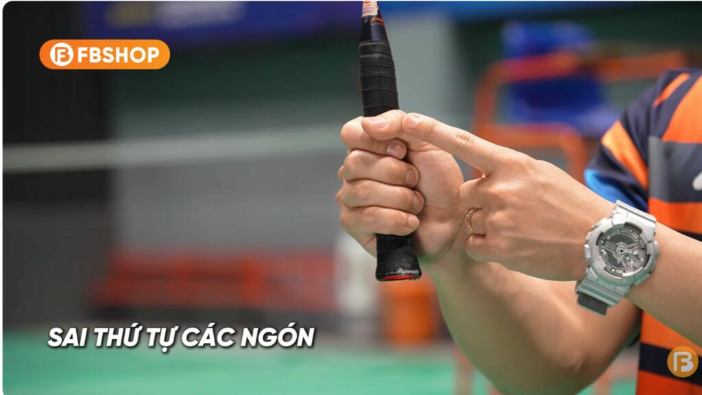 Cần đặt thứ tự các ngón tay đúng để có các cầm vợt đúng