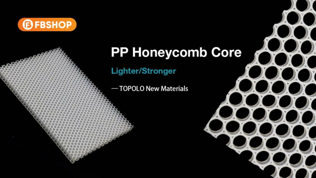 Công nghệ PP Honeycomb Core